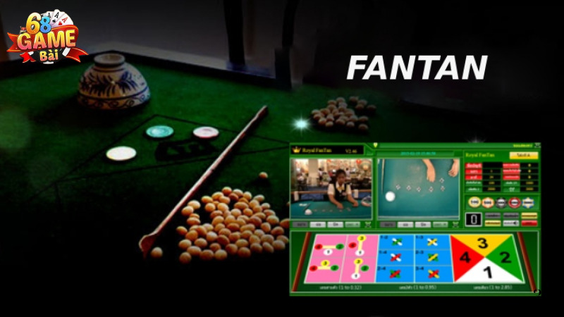 Các cửa cược Fantan phổ biếng tại 68gamebai